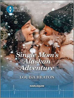 cover image of Single Mom's Alaskan Adventure